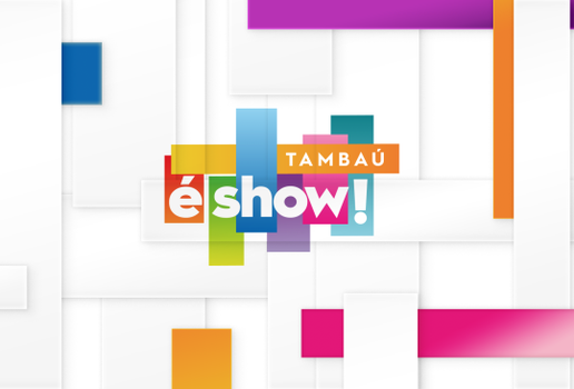 Tambau e show