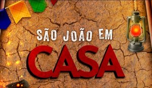 Sao Joao em Casa reproducao TV Tambau
