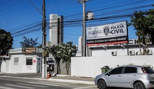Caso foi registrado na Central de Polícia Civil de Campina Grande