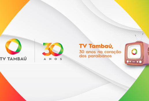 TV Tambaú celebra 30 anos