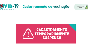 Aplicação de doses da vacina em Campina Grande estão suspensas