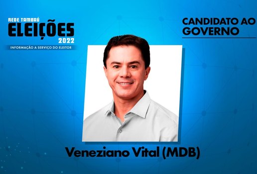 Veneziano é candidado pelo Partido Moviemento Democrático Brasileiro (MDB).