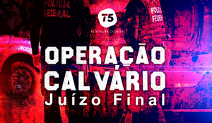 Operacao calvario juizo final portal t5