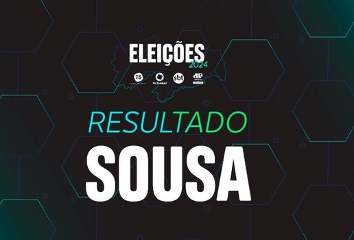 Cartela resultado eleicoes 2024 geral paraiba Sousa