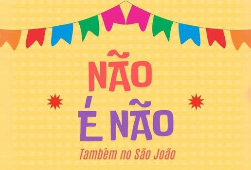 Campanha importunacao sao joao