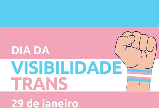 Dia da Visibilidade Trans: data representa primeira mobilização por direitos de Travestis e pessoas Transexuais