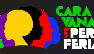 C Aravana das Periferias