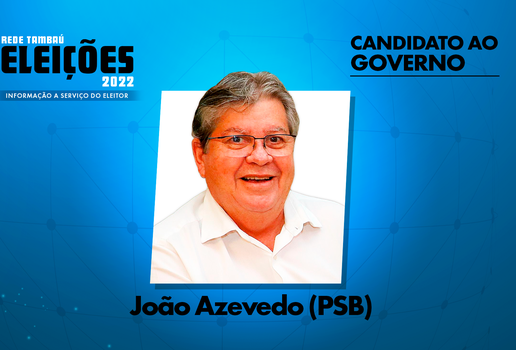 João Azevêdo é candidato pelo Partido Socialista Brasileiro (PSB)